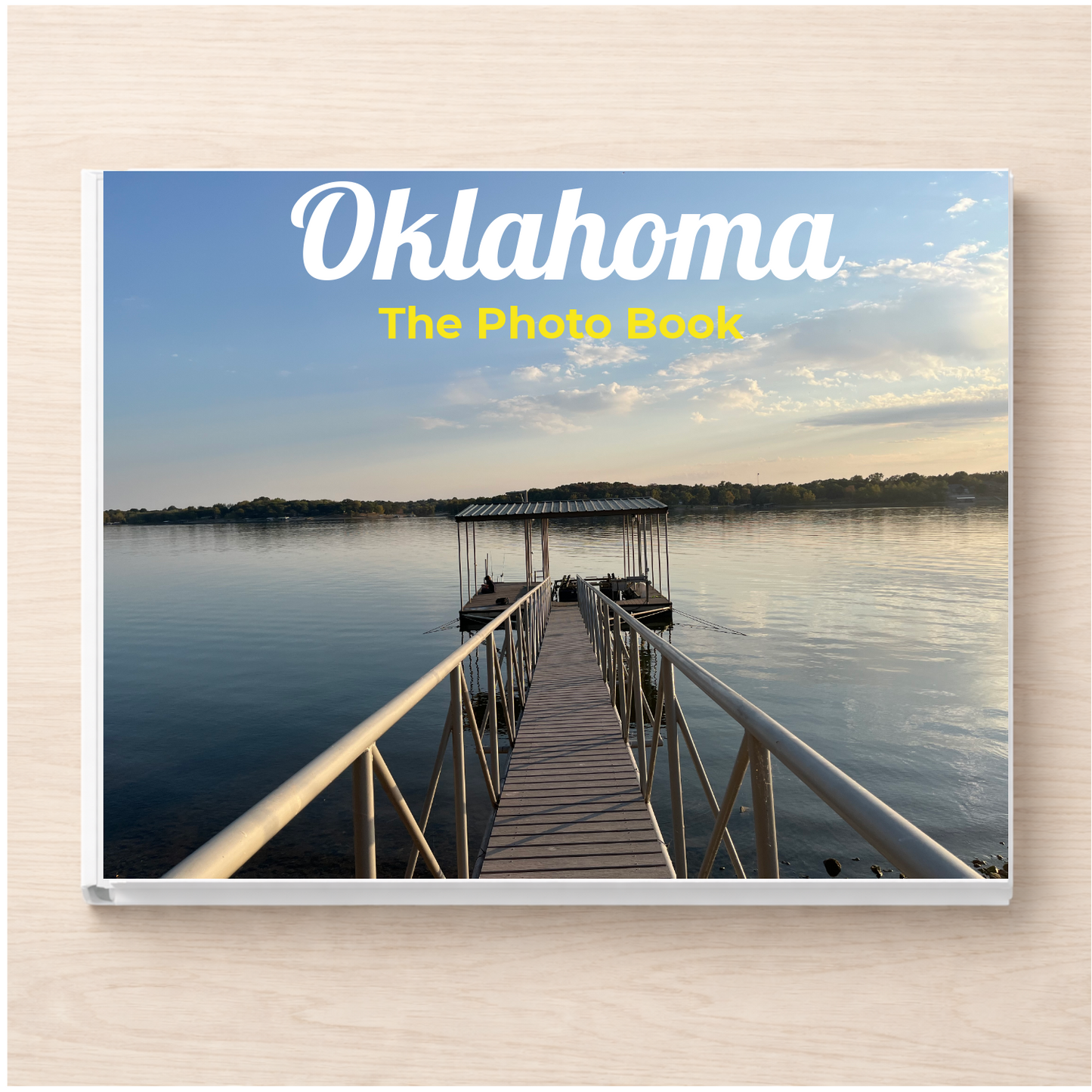 Oklahoma: The Photo Book