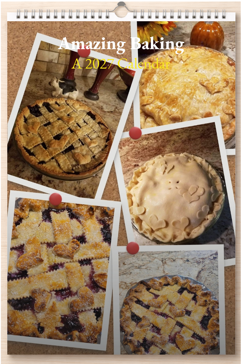Amazing Baking: A 2027 Calendar