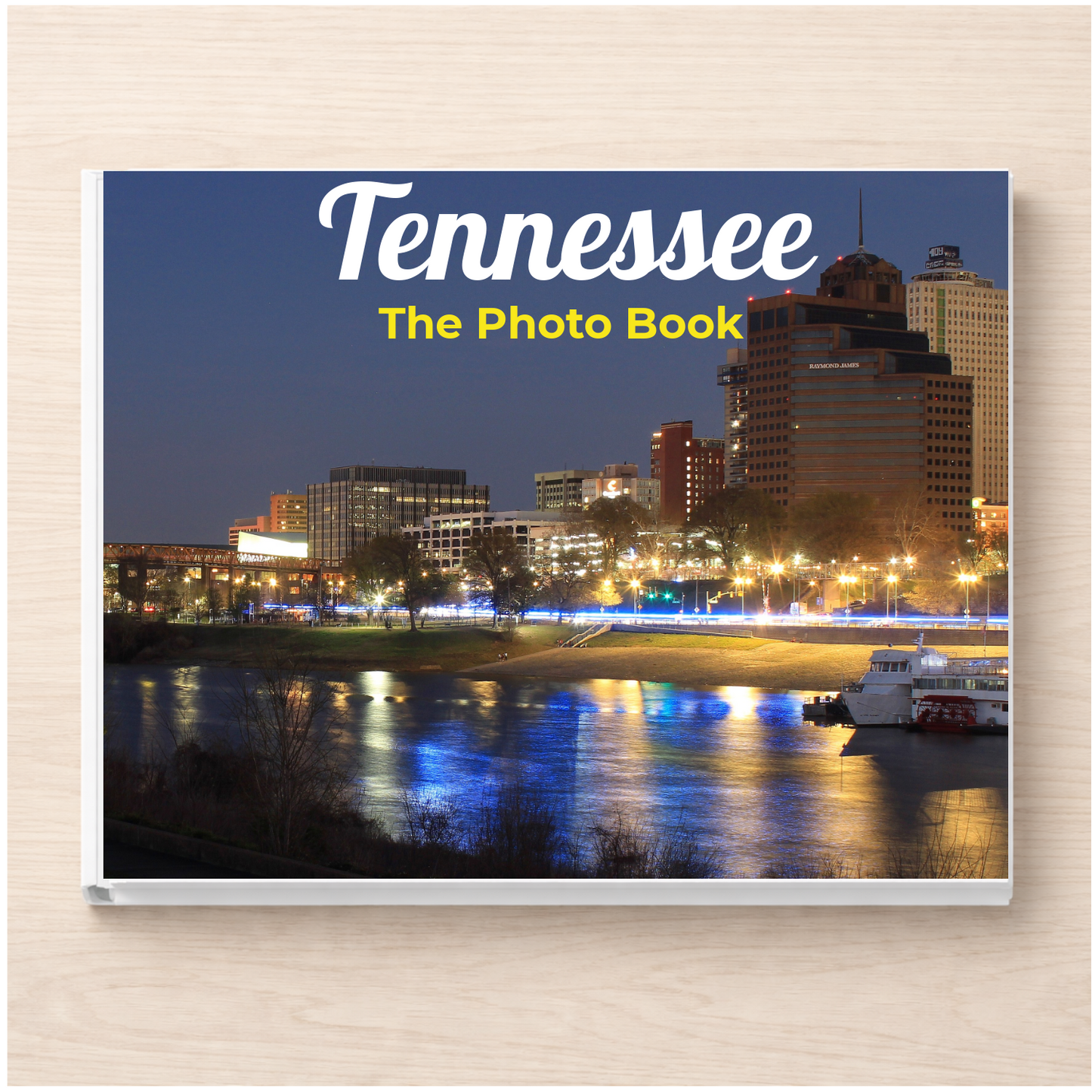 Tennessee: The Photo Book