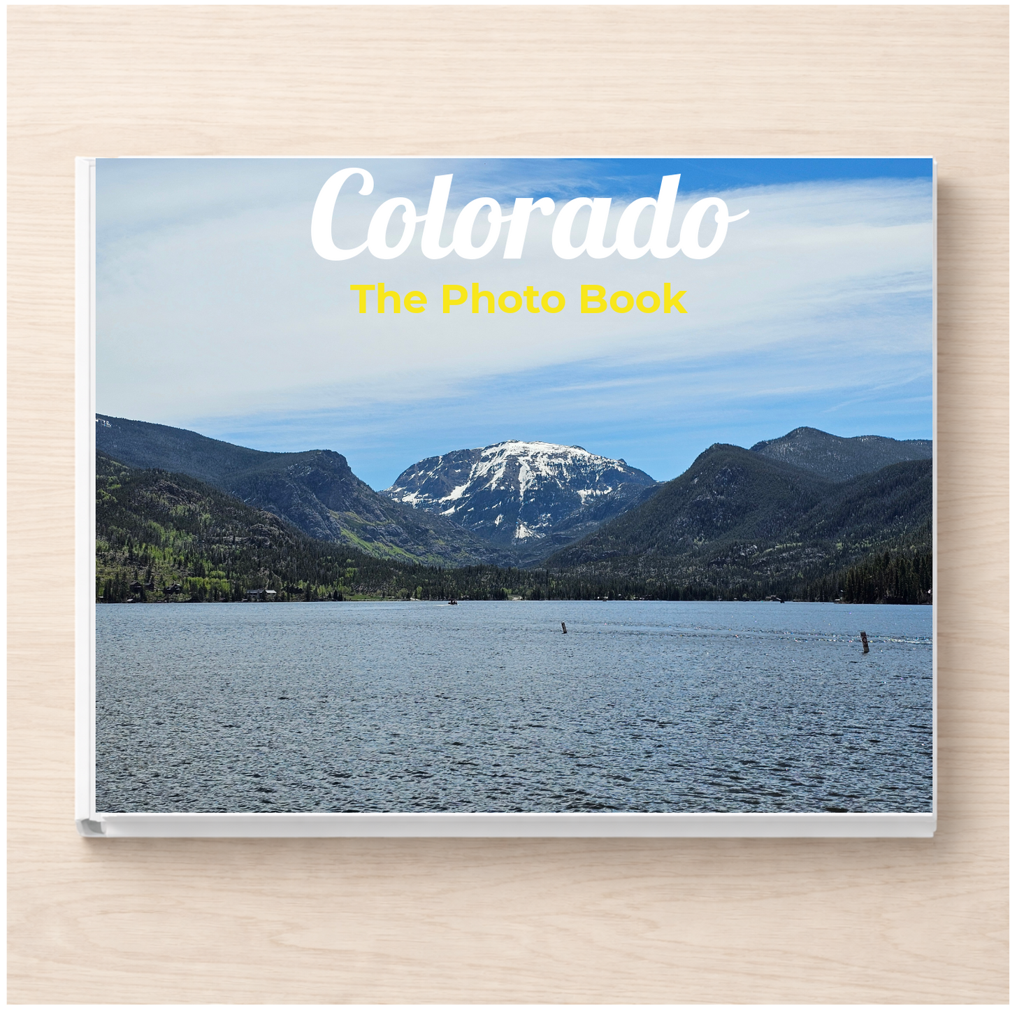 Colorado: The Photo Book