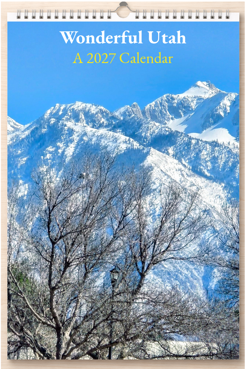 Wonderful Utah: A 2027 Calendar