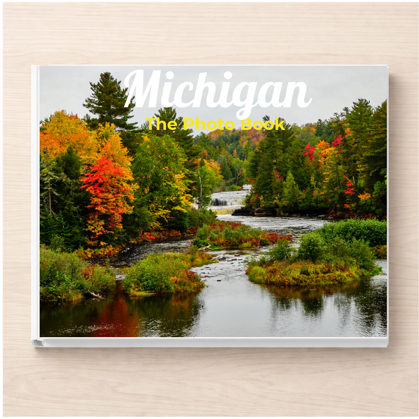 Michigan: The Photo Book