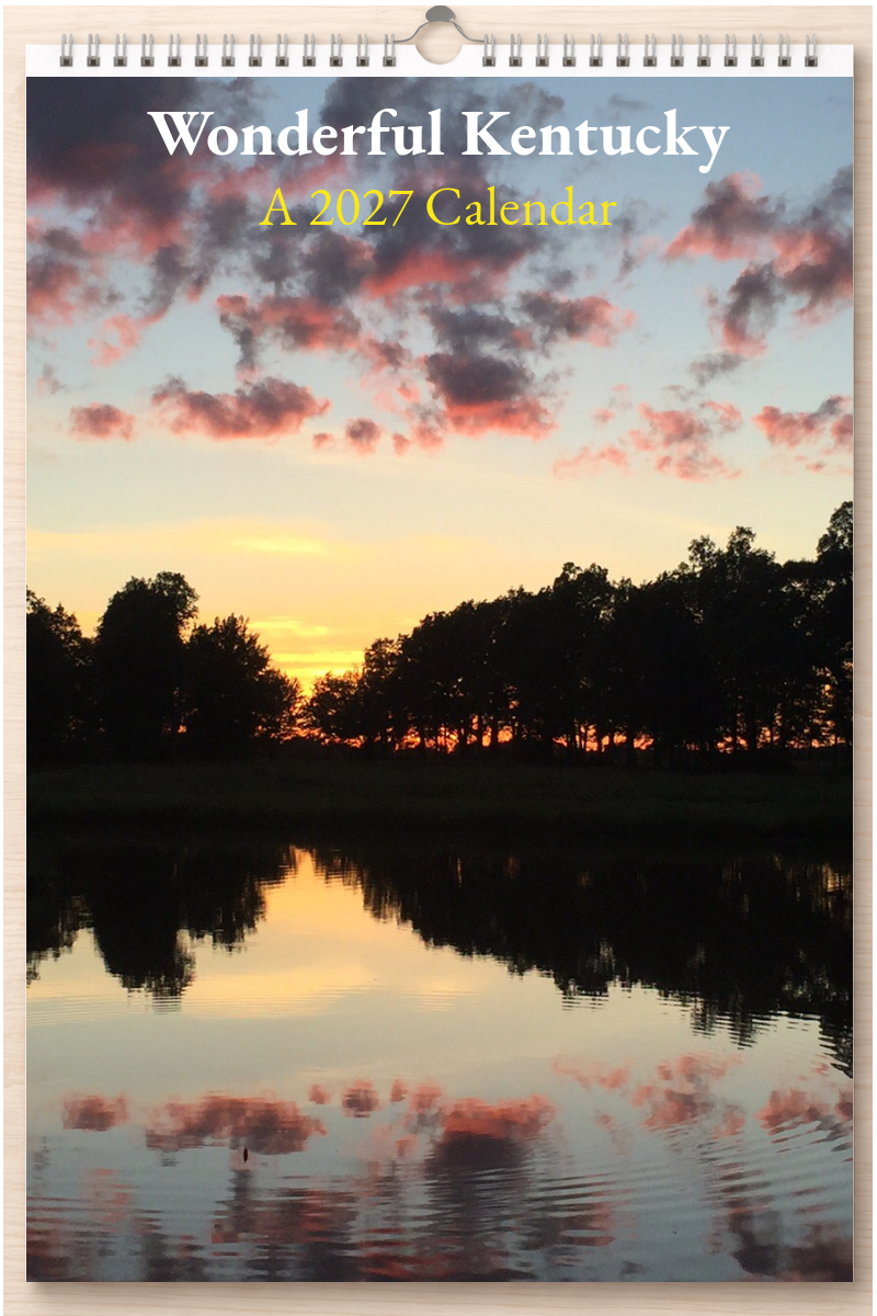 Wonderful Kentucky: A 2027 Calendar