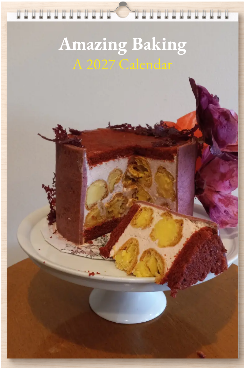 Amazing Baking: A 2027 Calendar
