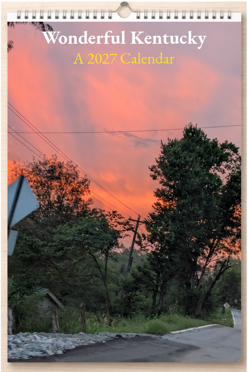 Wonderful Kentucky: A 2027 Calendar