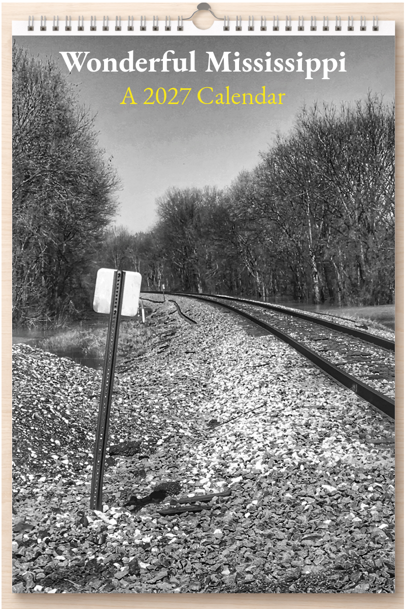 Wonderful Mississippi: A 2027 Calendar