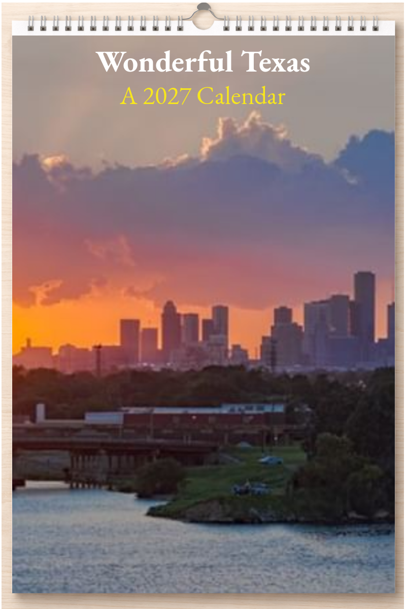 Wonderful Texas: A 2027 Calendar