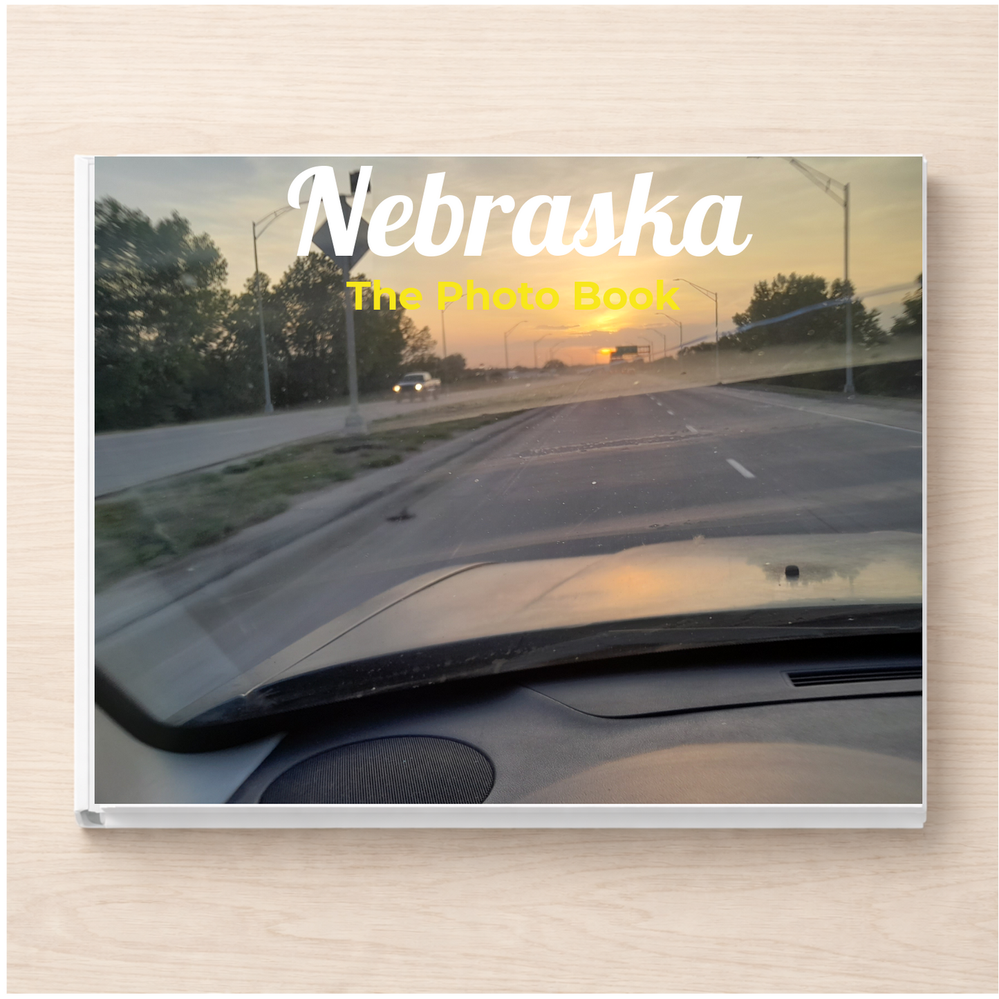 Nebraska: The Photo Book