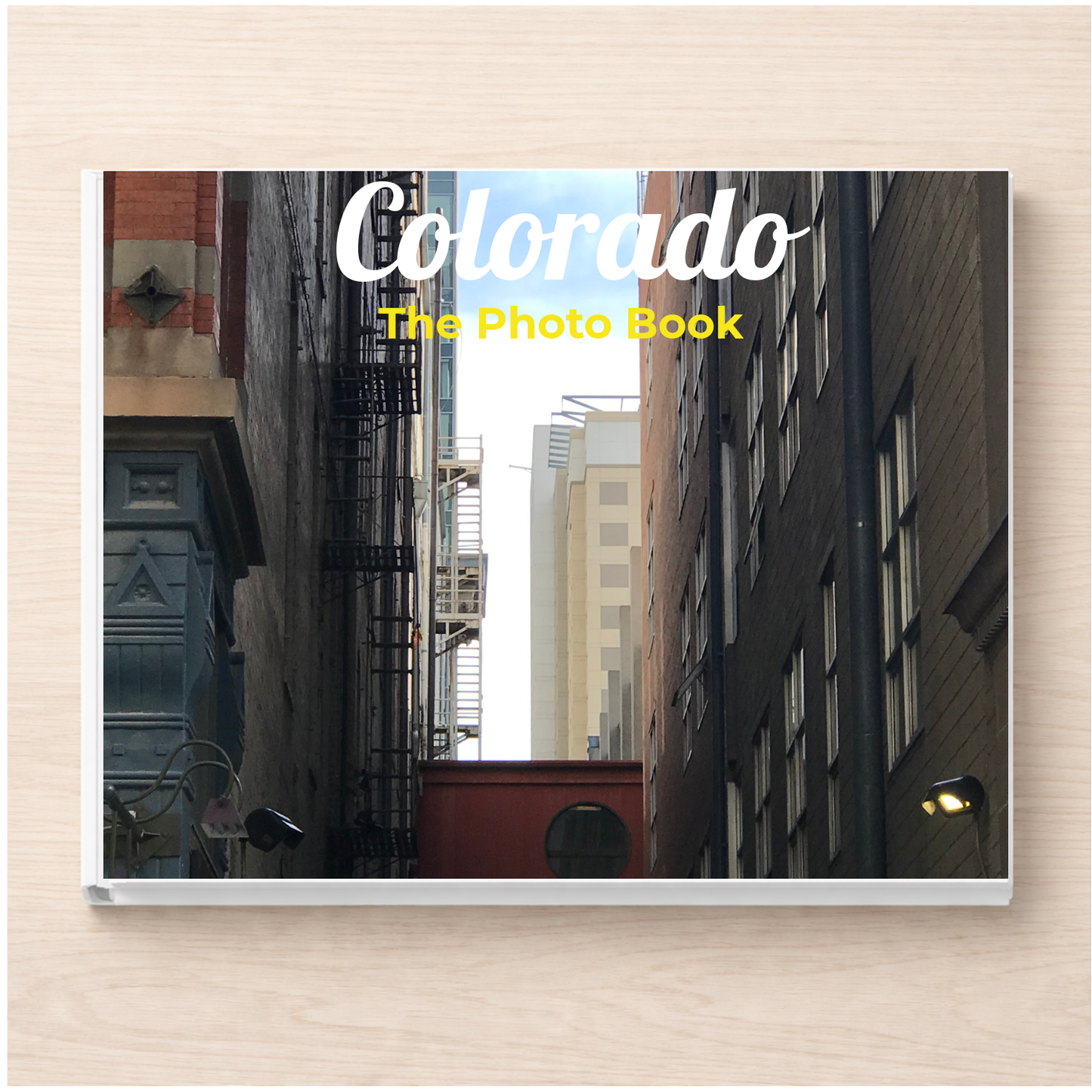 Colorado: The Photo Book