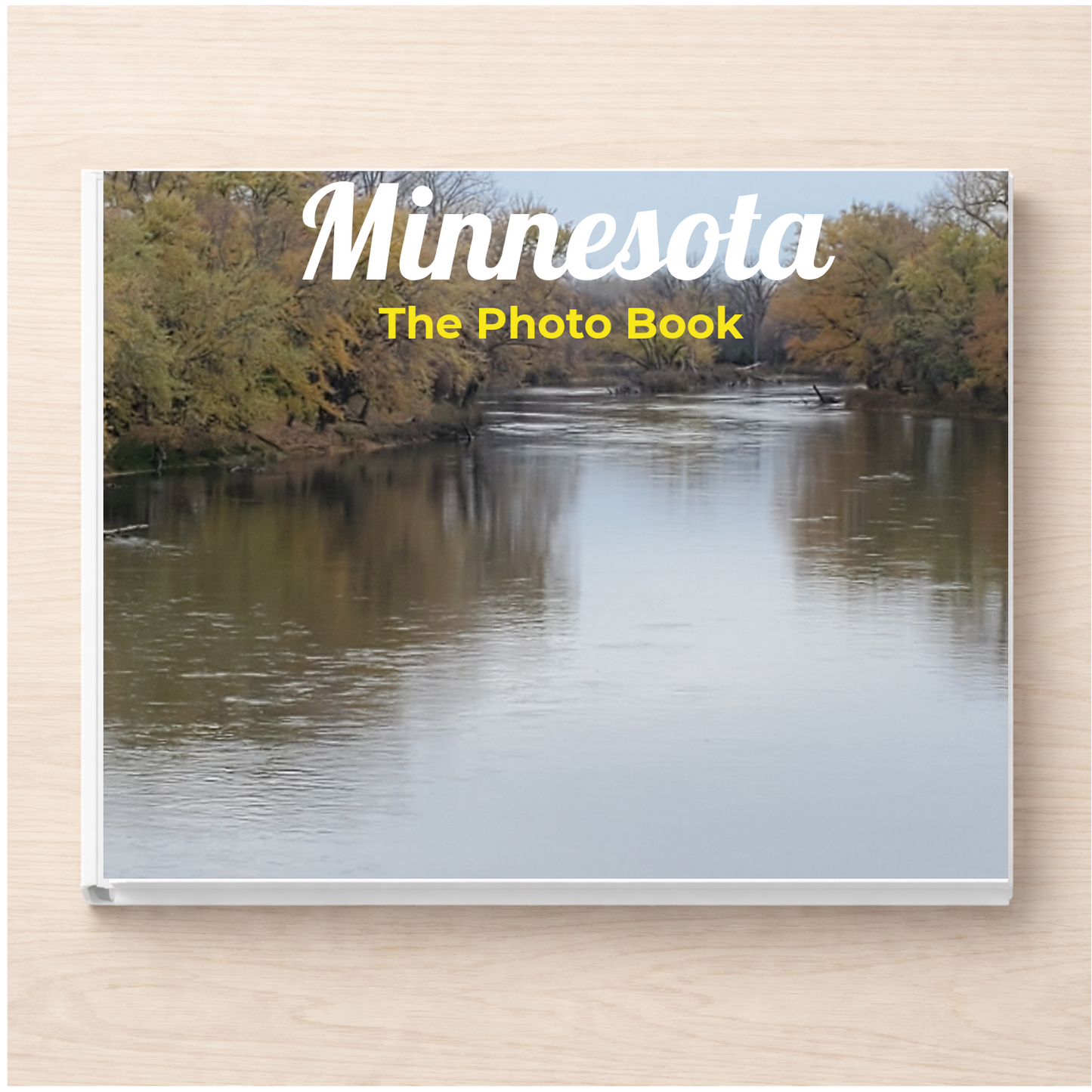 Minnesota: The Photo Book