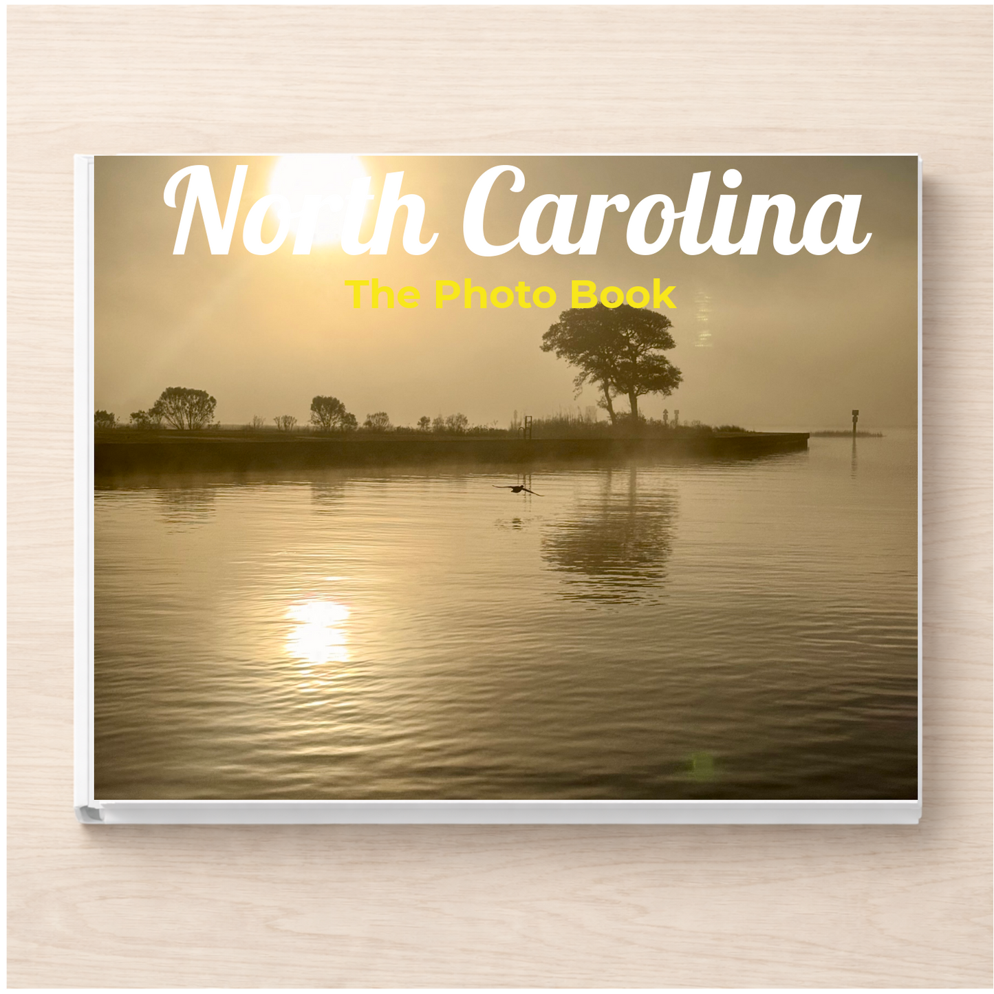 North Carolina: The Photo Book