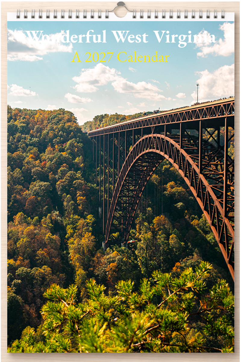 Wonderful West Virginia: A 2027 Calendar