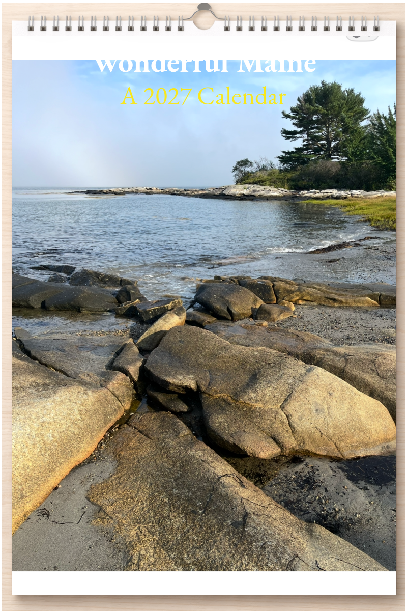 Wonderful Maine: A 2027 Calendar