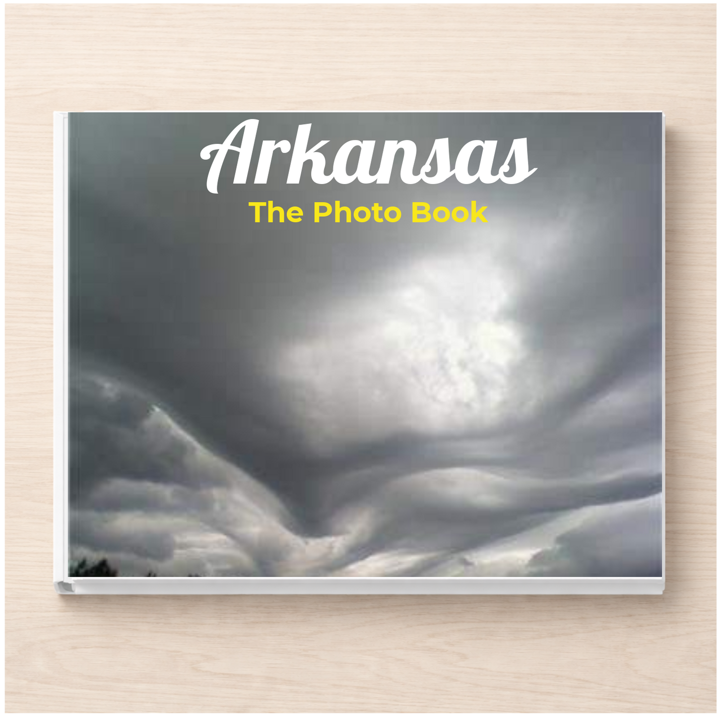 Arkansas: The Photo Book