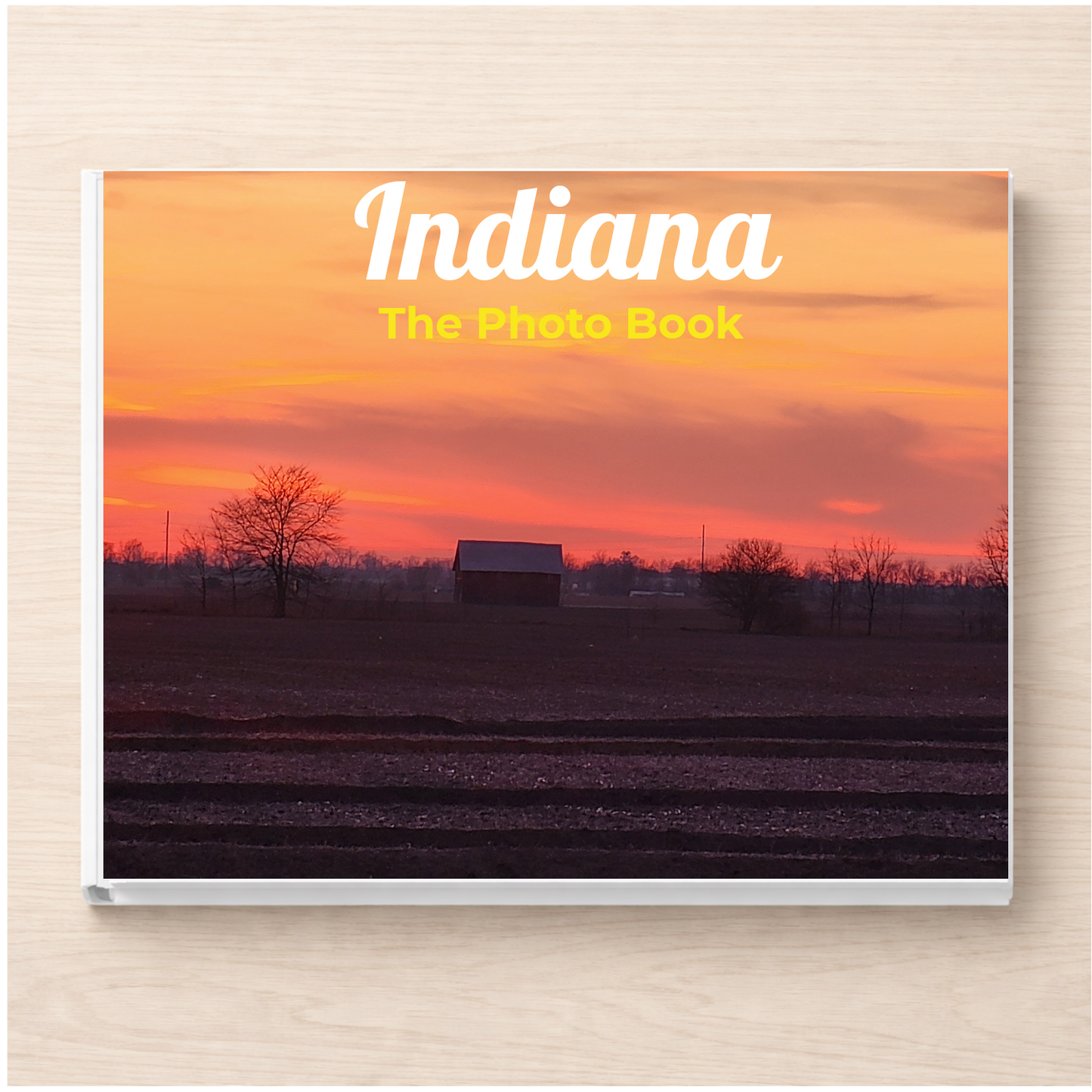 Indiana: The Photo Book