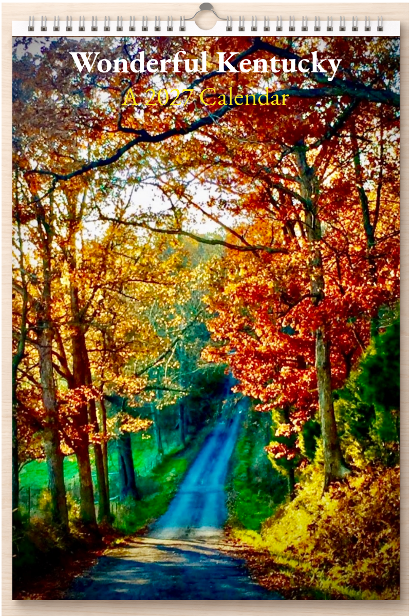 Wonderful Kentucky: A 2027 Calendar