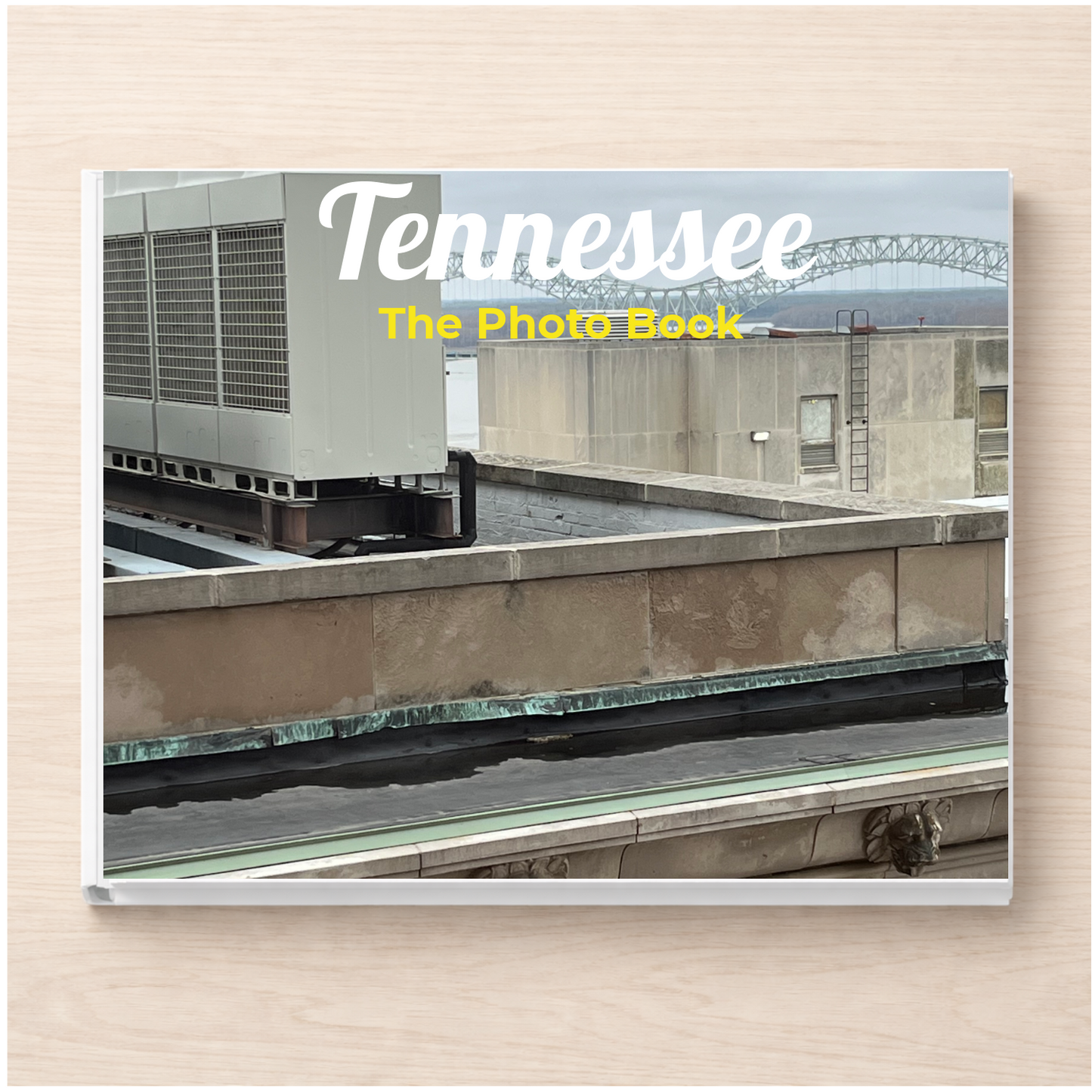 Tennessee: The Photo Book