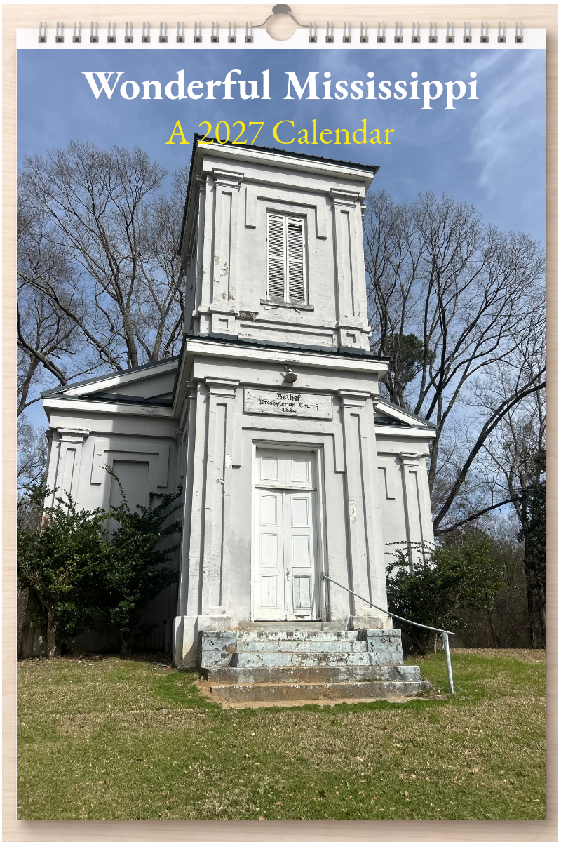 Wonderful Mississippi: A 2027 Calendar