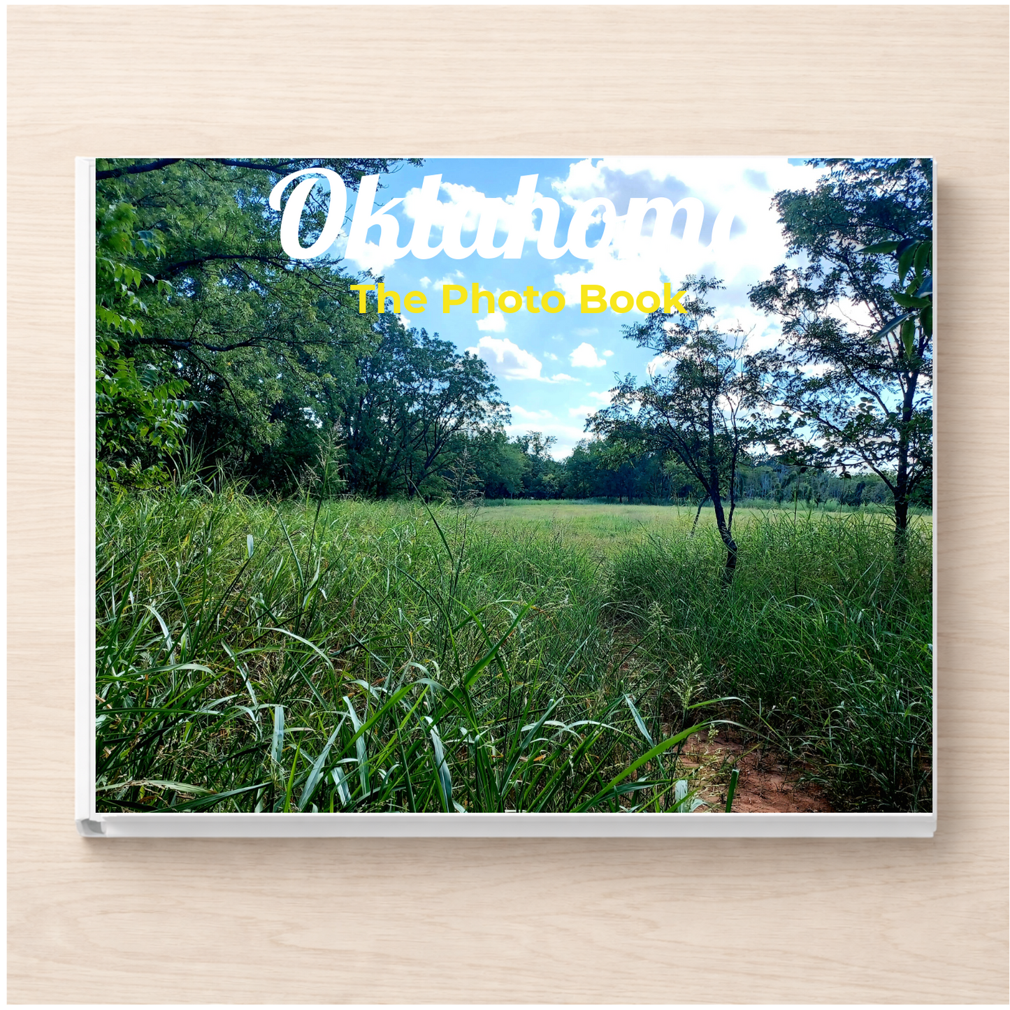 Oklahoma: The Photo Book
