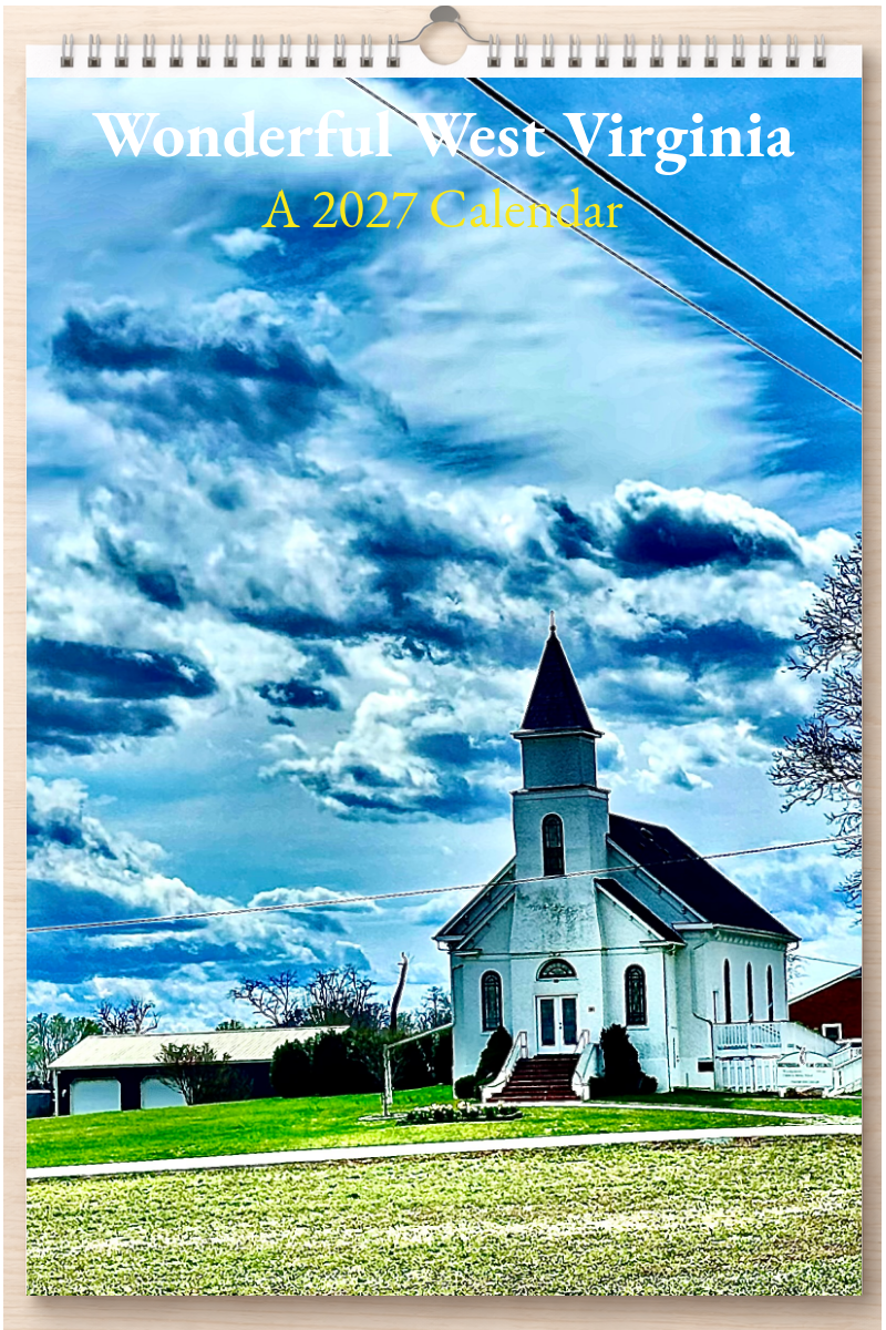 Wonderful West Virginia: A 2027 Calendar