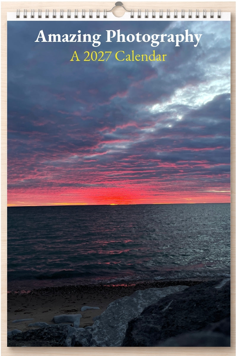 Amazing Photography: A 2027 Calendar
