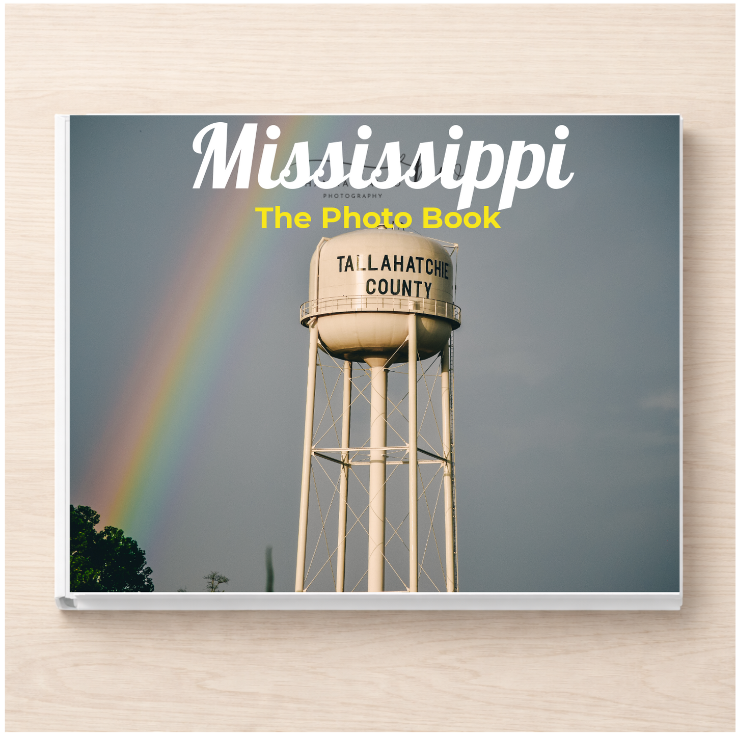 Mississippi: The Photo Book