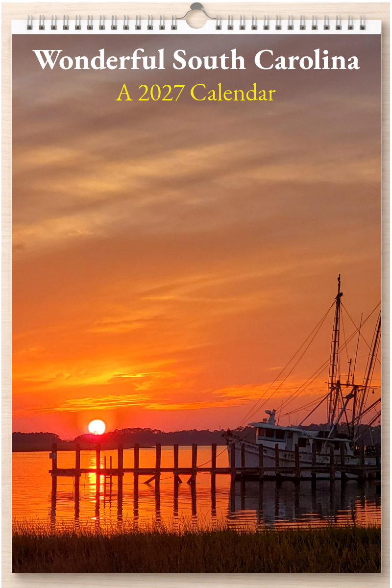 Wonderful South Carolina: A 2027 Calendar