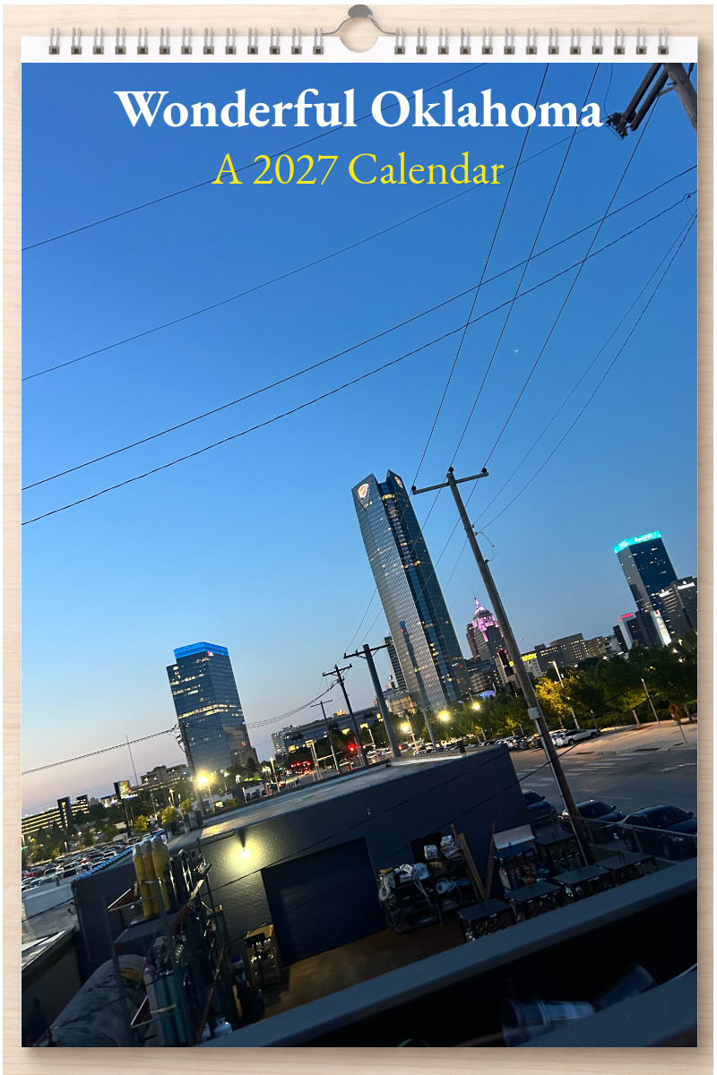 Wonderful Oklahoma: A 2027 Calendar