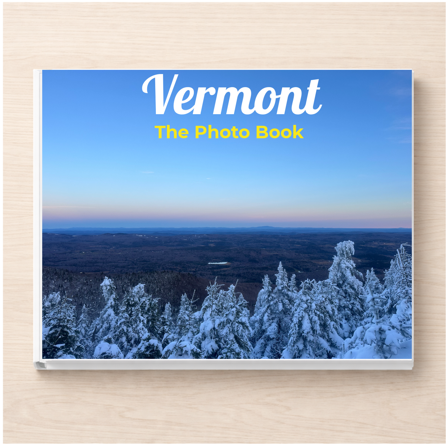 Vermont: The Photo Book