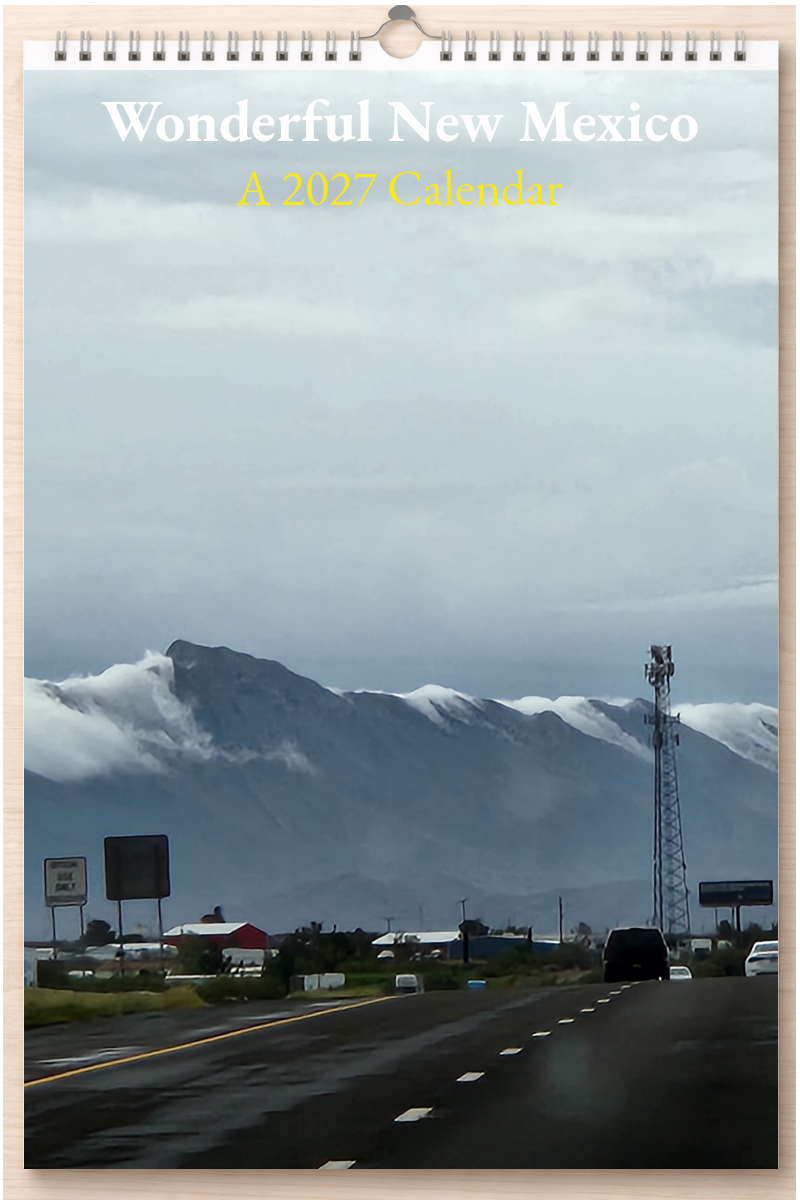 Wonderful New Mexico: A 2027 Calendar