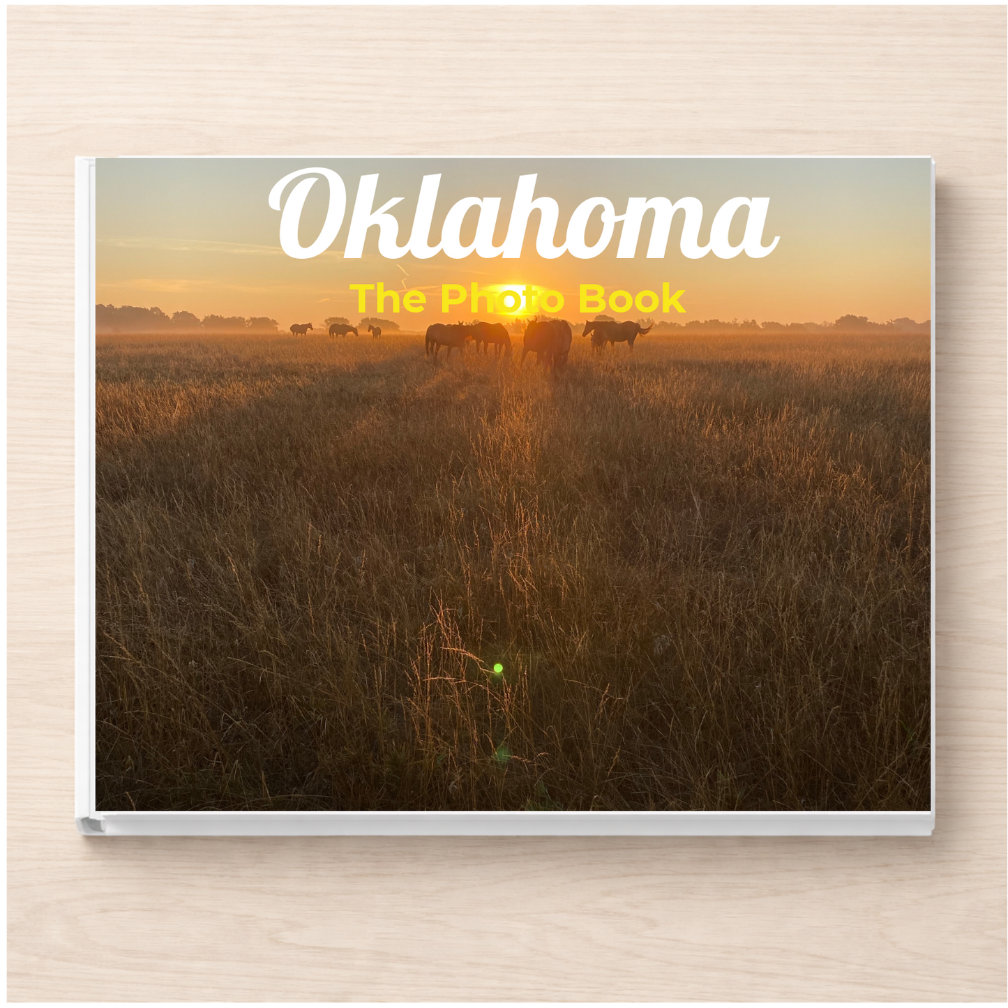 Oklahoma: The Photo Book