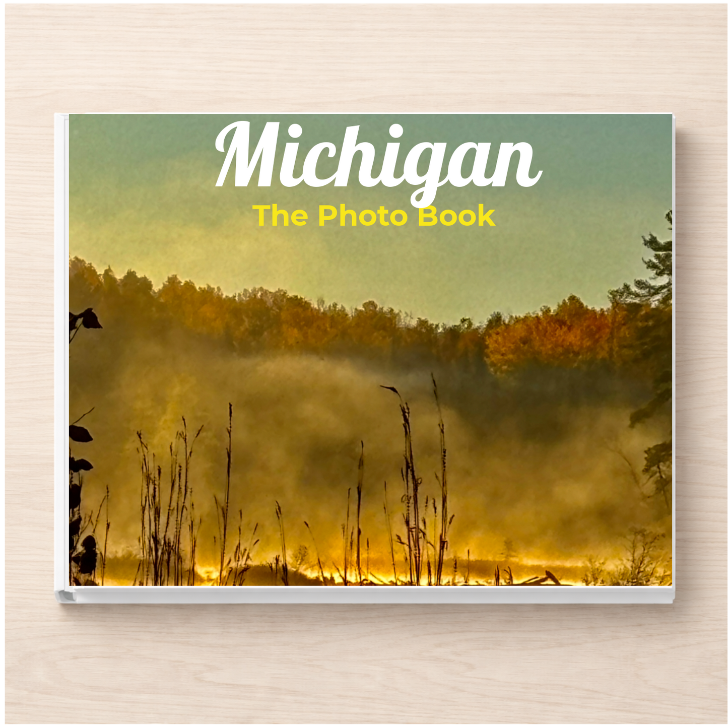 Michigan: The Photo Book