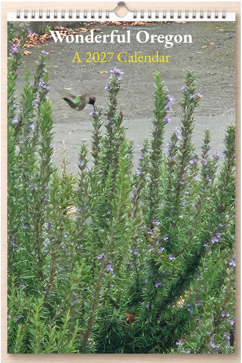 Wonderful Oregon: A 2027 Calendar