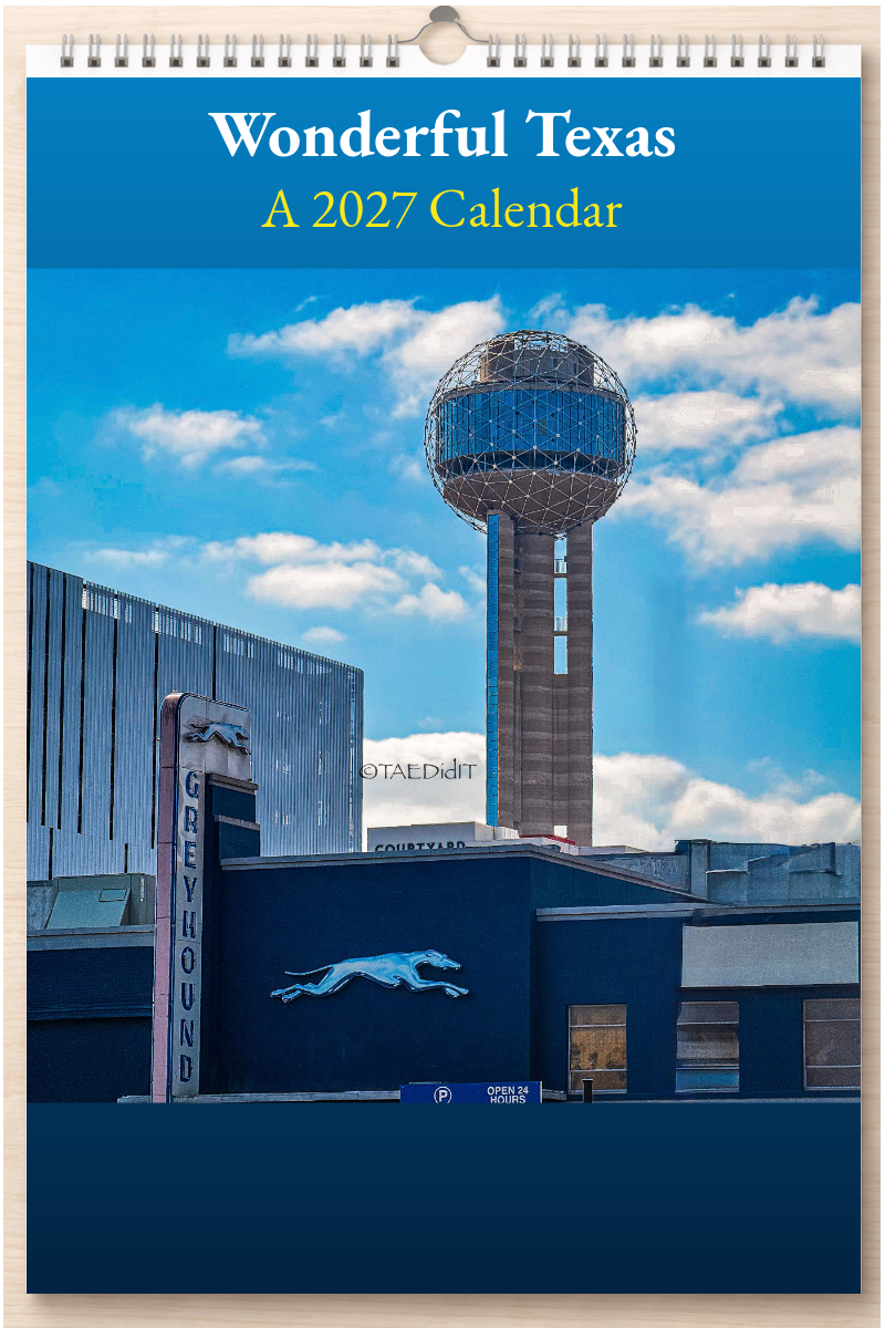 Wonderful Texas: A 2027 Calendar