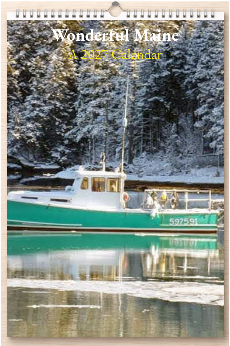 Wonderful Maine: A 2027 Calendar