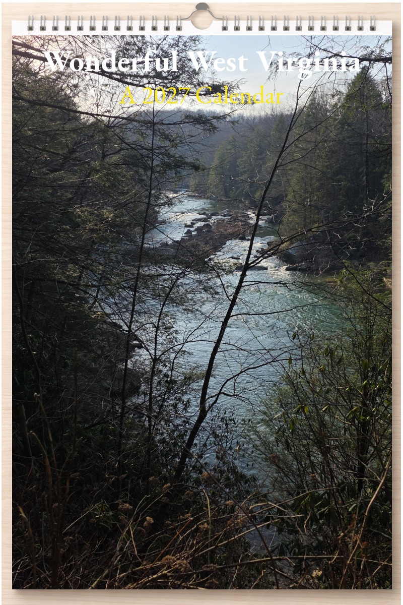 Wonderful West Virginia: A 2027 Calendar
