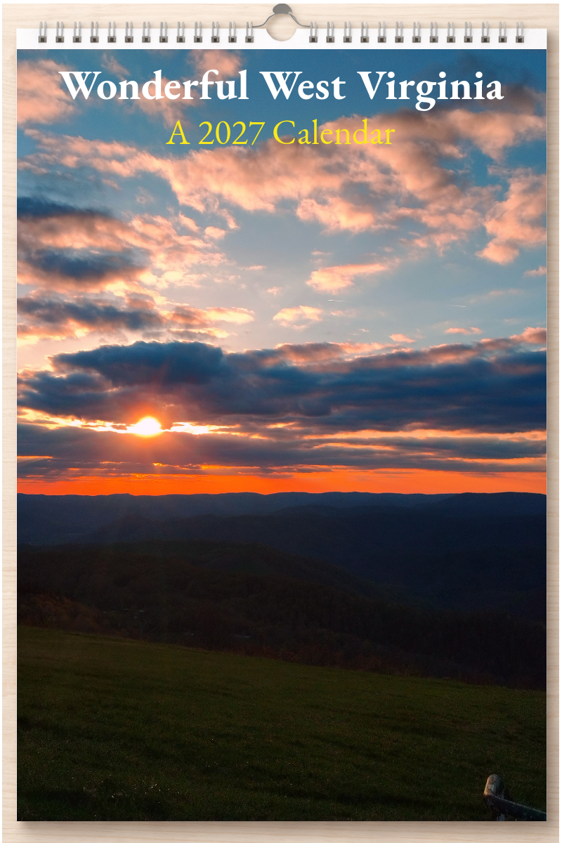 Wonderful West Virginia: A 2027 Calendar