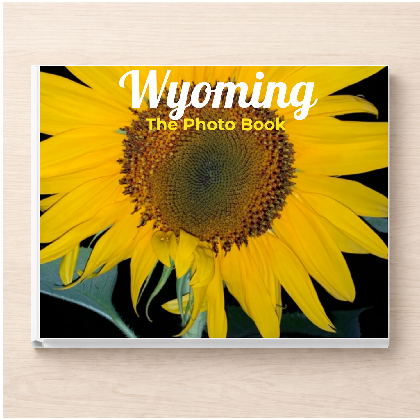 Wyoming: The Photo Book