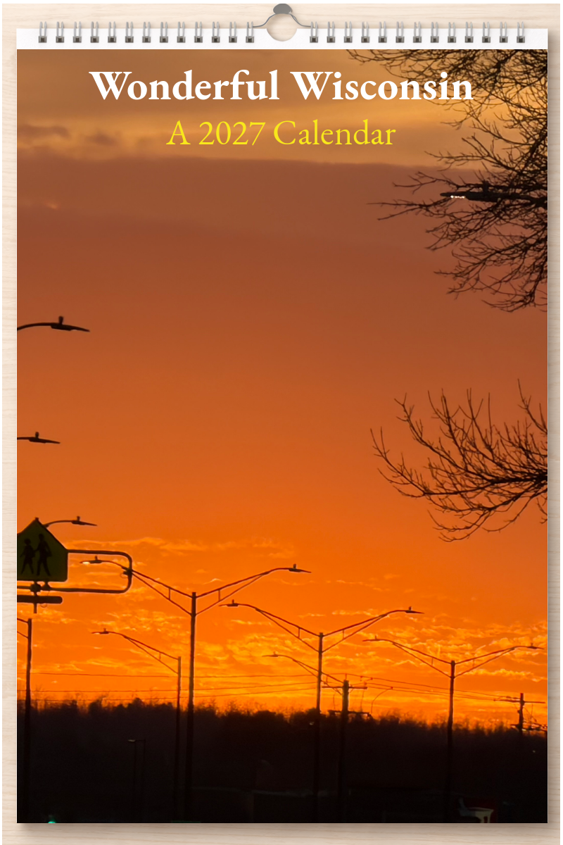 Wonderful Wisconsin: A 2027 Calendar