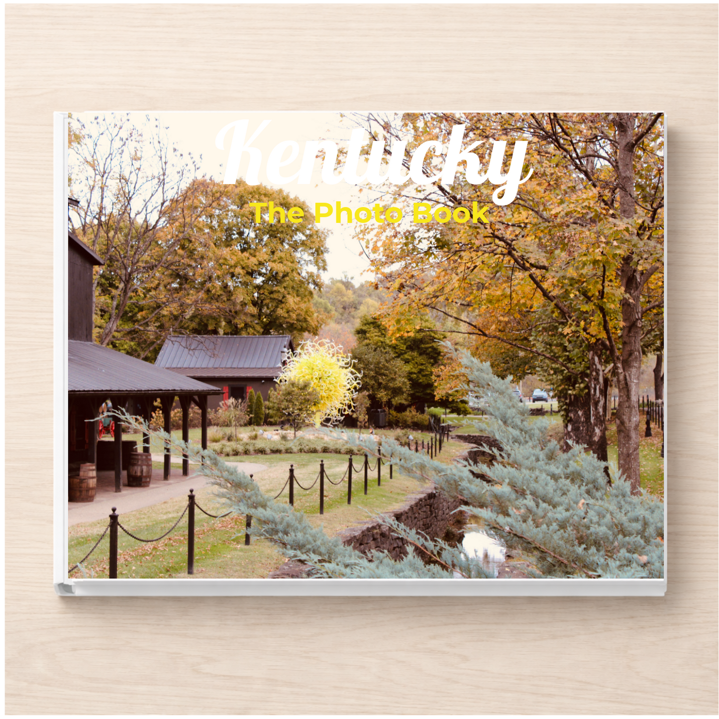 Kentucky: The Photo Book