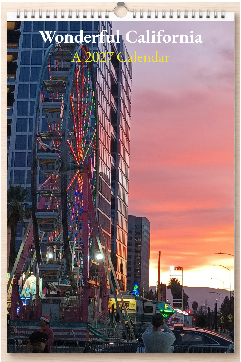 Wonderful California: A 2027 Calendar