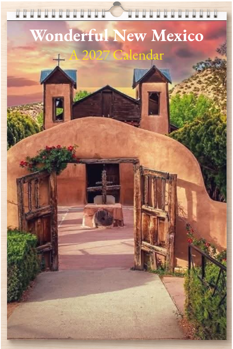 Wonderful New Mexico: A 2027 Calendar