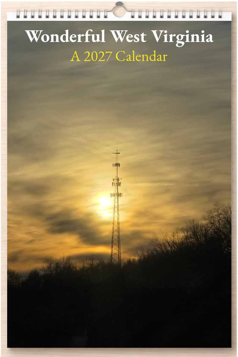 Wonderful West Virginia: A 2027 Calendar