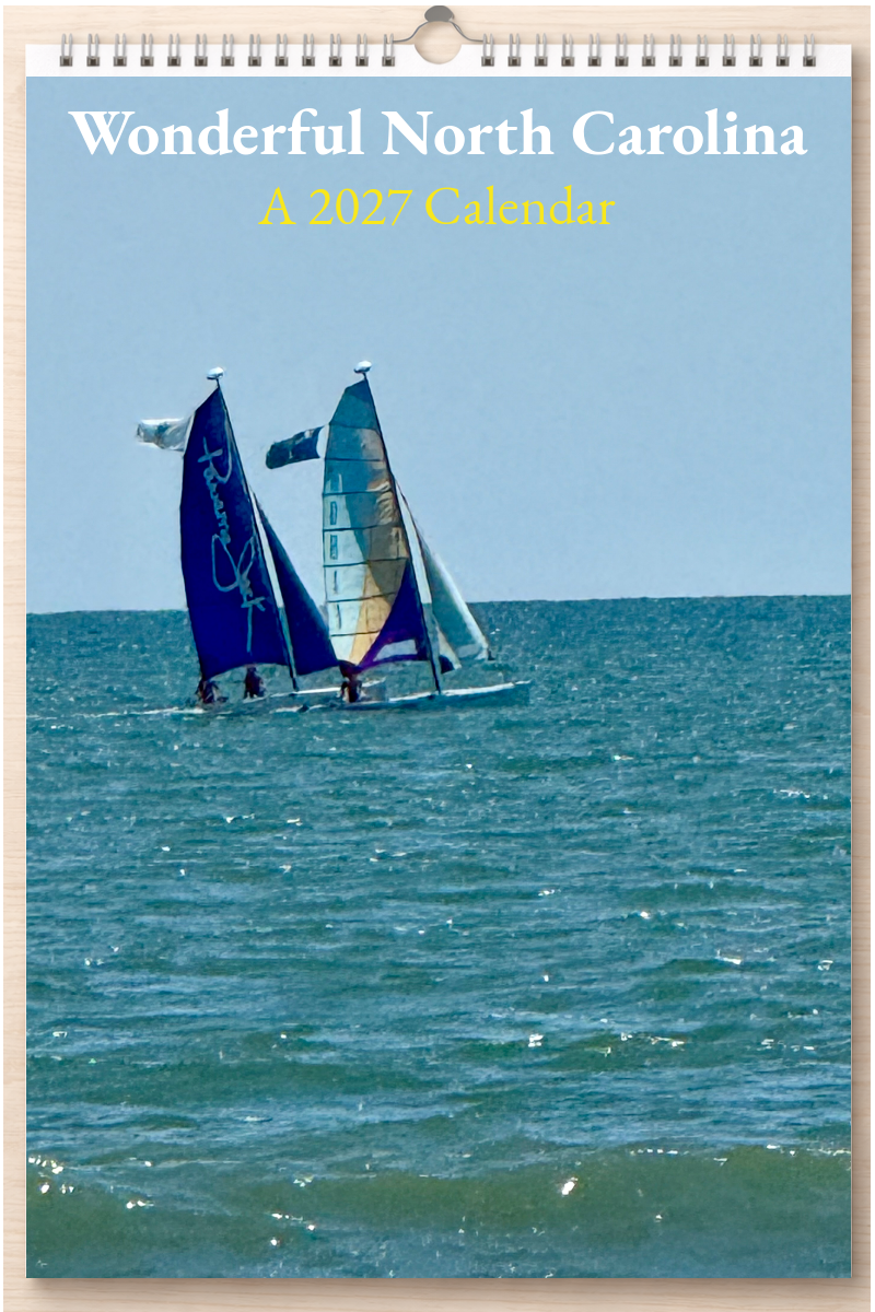 Wonderful North Carolina: A 2027 Calendar