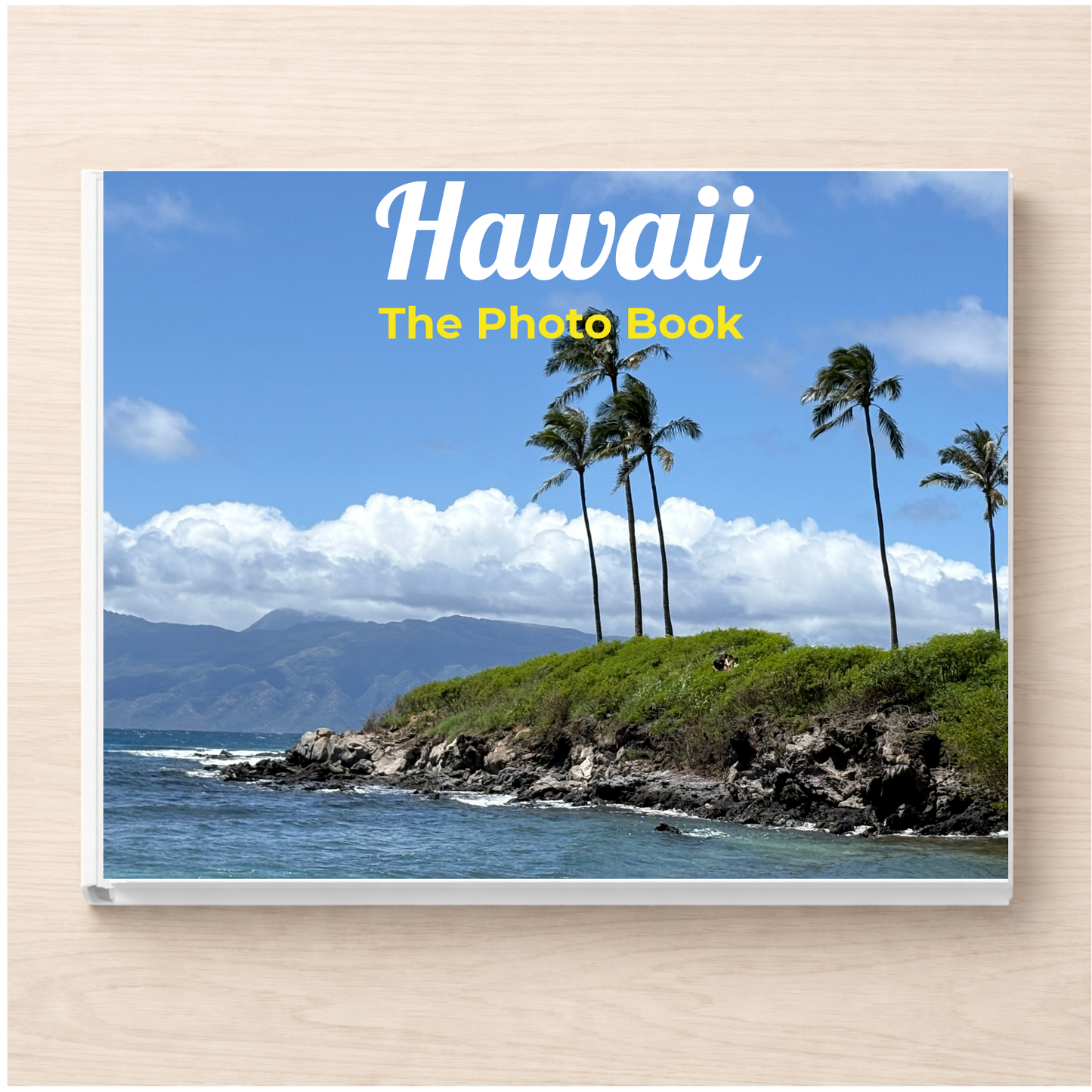 Hawaii: The Photo Book