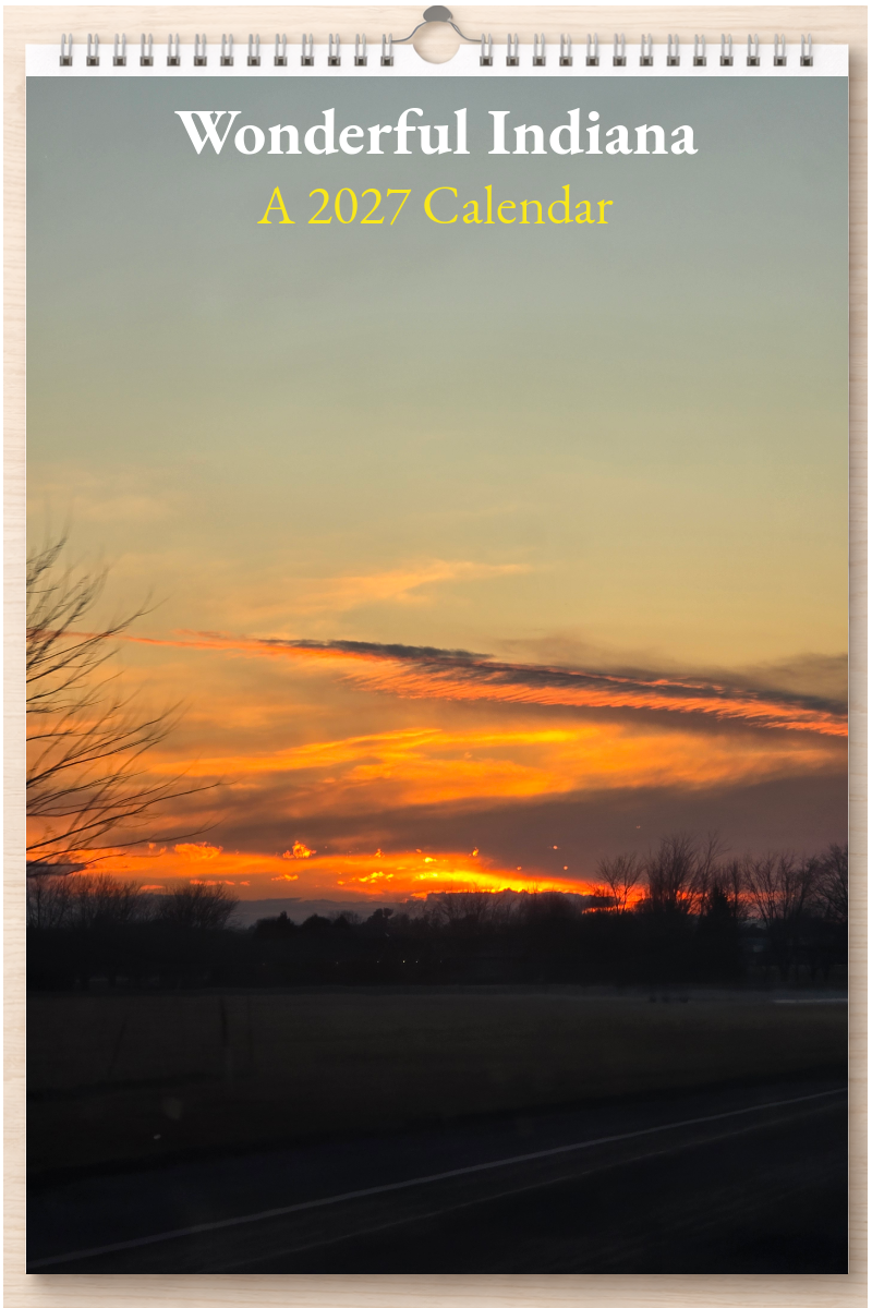 Wonderful Indiana: A 2027 Calendar