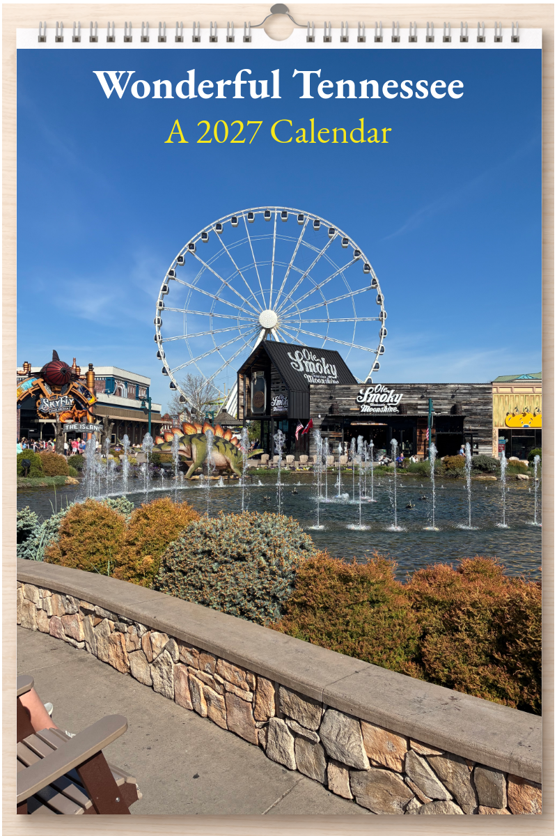 Wonderful Tennessee: A 2027 Calendar