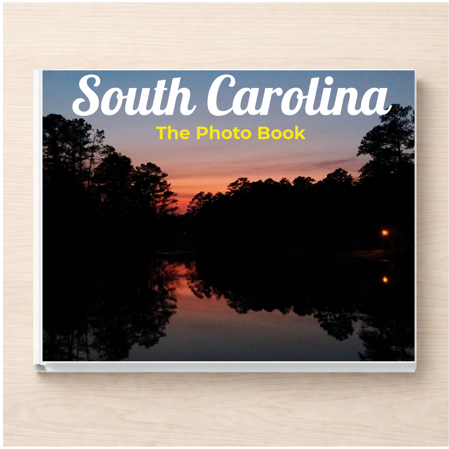 South Carolina: The Photo Book