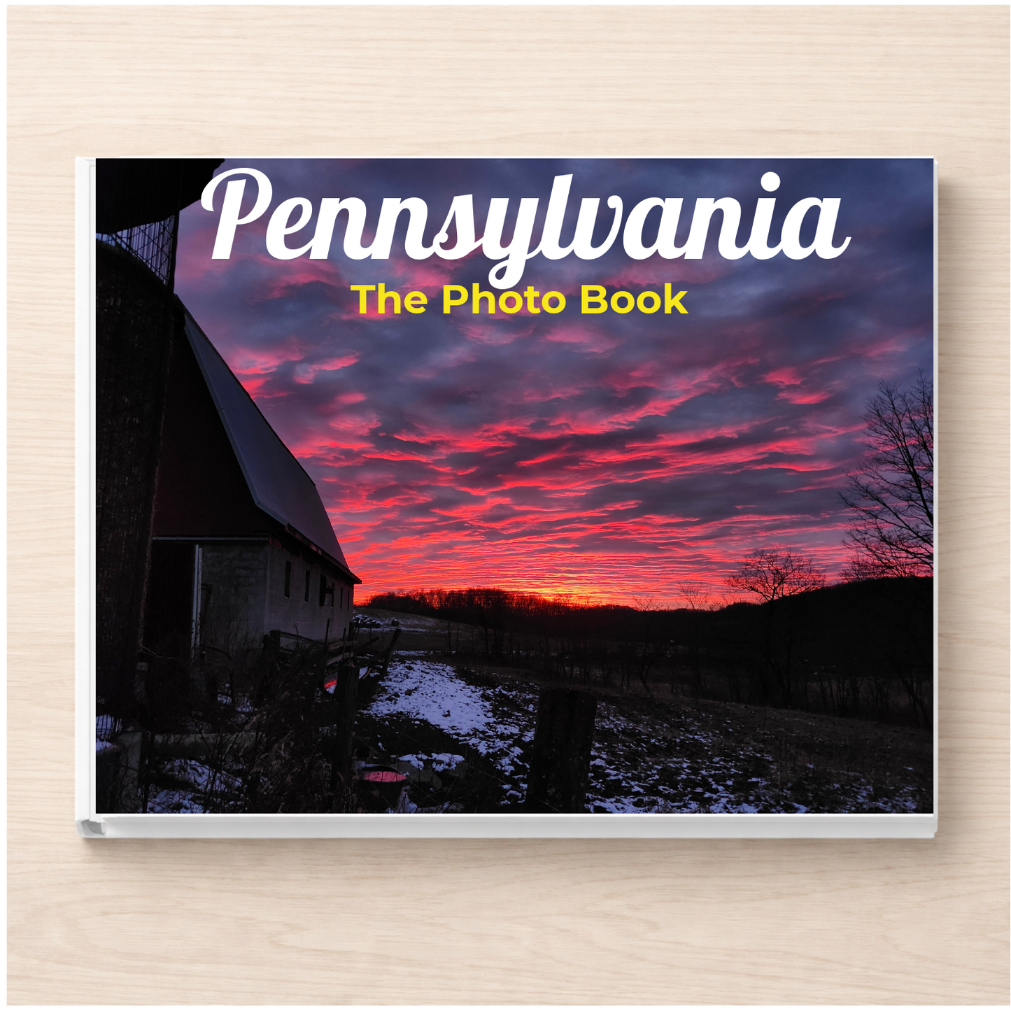 Pennsylvania: The Photo Book