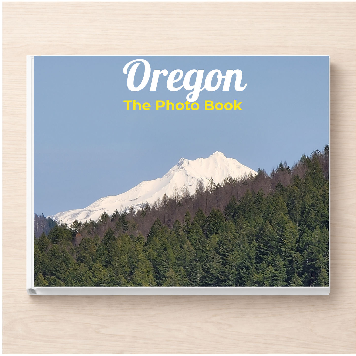 Oregon: The Photo Book